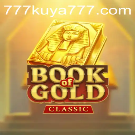 Discover Your Fortune with Book of Gold Classic on Kuya777.Com